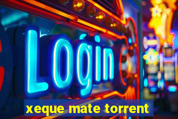 xeque mate torrent